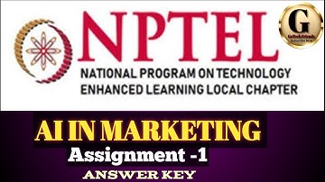 NPTEL || AI IN MARKETING || ASSIGNMENT 1 || ANSWER KEY