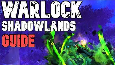 Warlock PvP Guide Shadowlands 9.0 | Jazggz