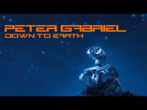 Peter Gabriel Down To Earth Wall E Soundtrack