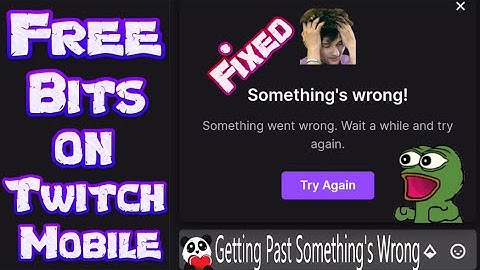 Free Bits On Twitch Mobile | Something