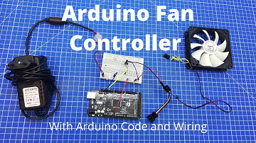 Arduino Fan Controller // With Arduino Code and Wiring // Full user guide // Step by Step