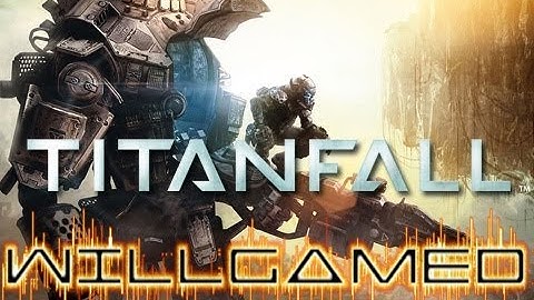 Titanfall BETA Part 1: Tutorial demo
