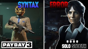 PAYDAY 3 DLC 1 "SYNTAX ERROR" Solo Stealth - OVERKILL