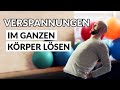 Verspannungen im Ganzen Körper lösen - Wenn du schon viel probiert hast (ohne Dehnübungen) Verspannungen im Ganzen Körper lösen - Wenn du schon viel probiert hast (ohne Dehnübungen)