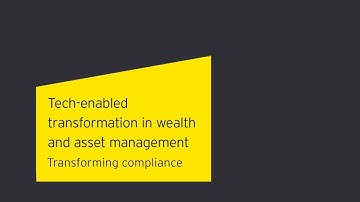 Transforming compliance in Wealth and Asset Management (short version)