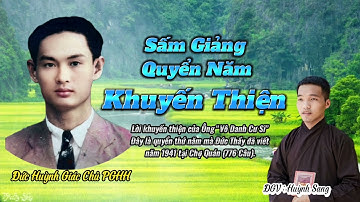Sấm Giảng Quyển 5 ( Khuyến Thiện ) - ĐGV Huỳnh Sang - Mới Nhất 2023