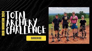 Total Archery Challenge 24'- Soaked and Still Slingin' Arrows