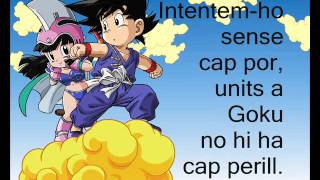 Bola de Drac (Dragon Ball) - Catalan/Català - Lletra (Lyrics)