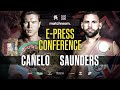 Canelo Alvarez vs Billy Joe Saunders E-Press Conference (with Eddie Hearn, Joe Markowski)