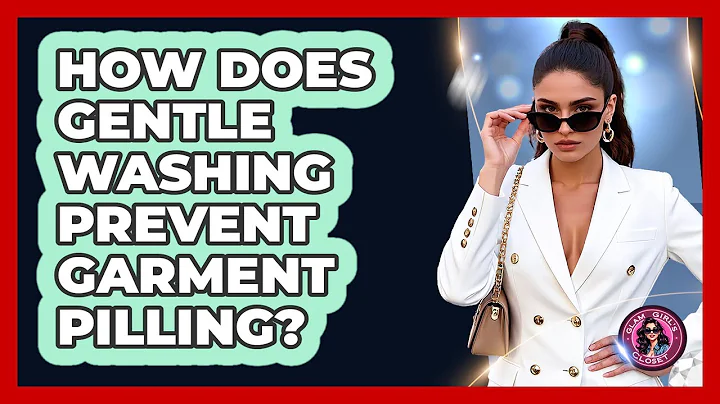 How Does Gentle Washing Prevent Garment Pilling?