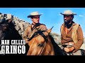 Man Called Gringo | Full Length Cowboy Movie | ITALO WESTERN | Free Classic Movie