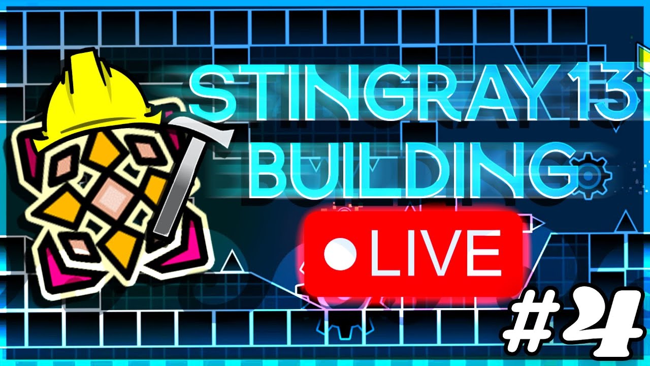 Building STINGRAY13 ~ Stream #4 ~ WE ARE BACK