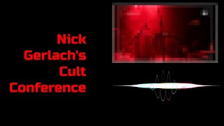 Nick Gerlach's Cult Conference, Terminal West, Atlanta, GA, 11-19-21