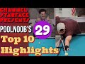 Poolnoobs top 10 highlights 29