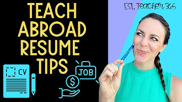 Teach Abroad Resume Tips // How to Write a TEFL Teacher CV