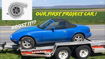 We bought a super CHEAP project car! | Turbo Miata Build Episode 1