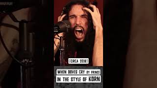 Prince - When Doves Cry in the style of KoRn #korn #shorts