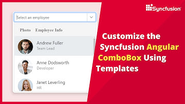 Customize the Angular ComboBox Using Templates