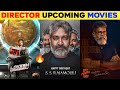 Top 10 big pan indian director upcoming movies 20242025  ss rajamouli  lokesh kanagaraj  atlee