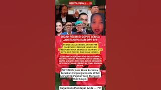 SUDAH RESMI DICOPOT SEMUA ANGGOTA DPR RI!!!#sahroni#uyakuya#ekopatrio#viral