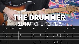 Red Hot Chili Peppers - The Drummer (Guitar lesson with TAB)