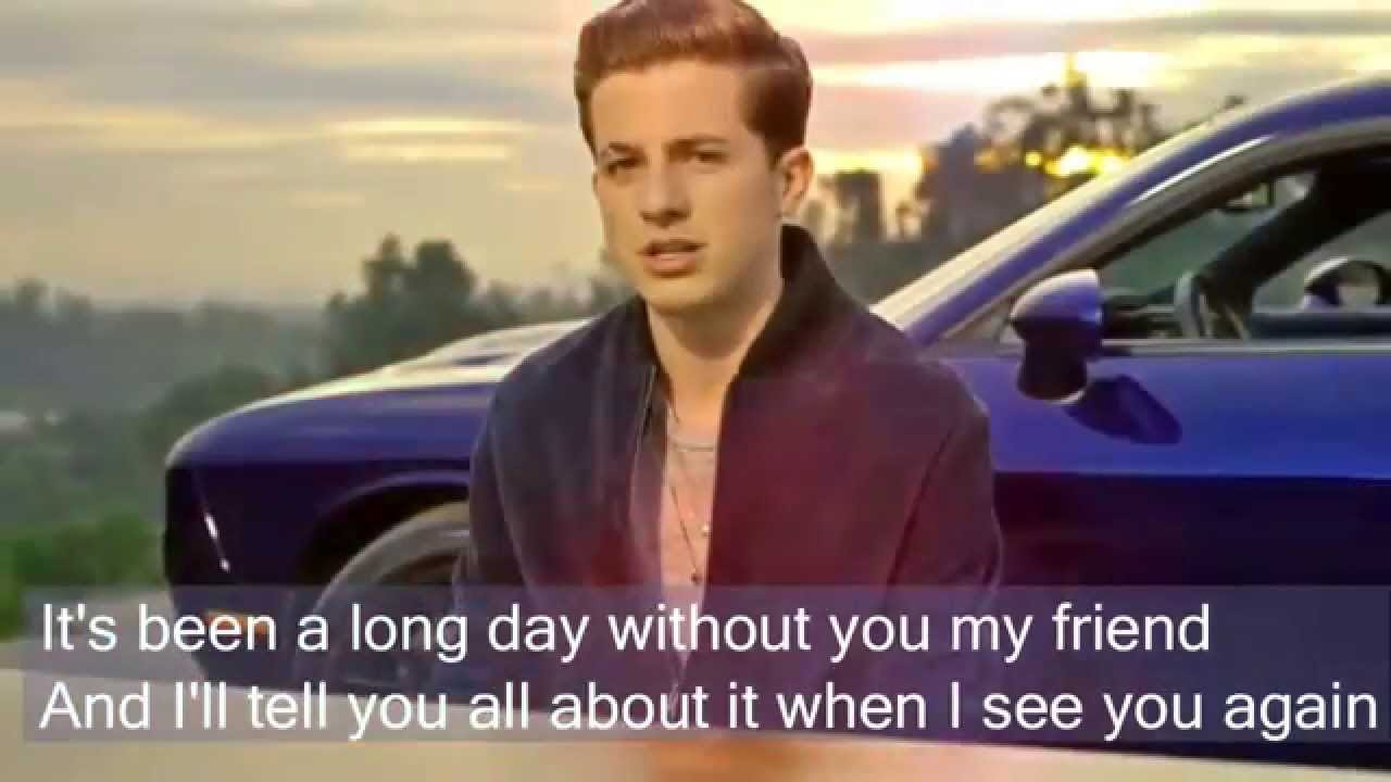 See you again by Charlie Puth Lyrics Full Version No Rap