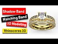 Shadow/ Matching Band 3D Modeling in Rhino 6: Jewelry CAD Design Tutorial [ Basic Rhino CAD]