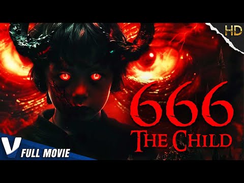 666: THE CHILD | HD HORROR MOVIE IN ENGLISH | FULL SCARY FILM | V MOVIES