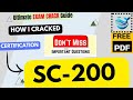 SC-200 Exam Tutorial🔥IMPORTANT TOPICS🔥| Microsoft Security Operations Analyst | Latest Set-PDF