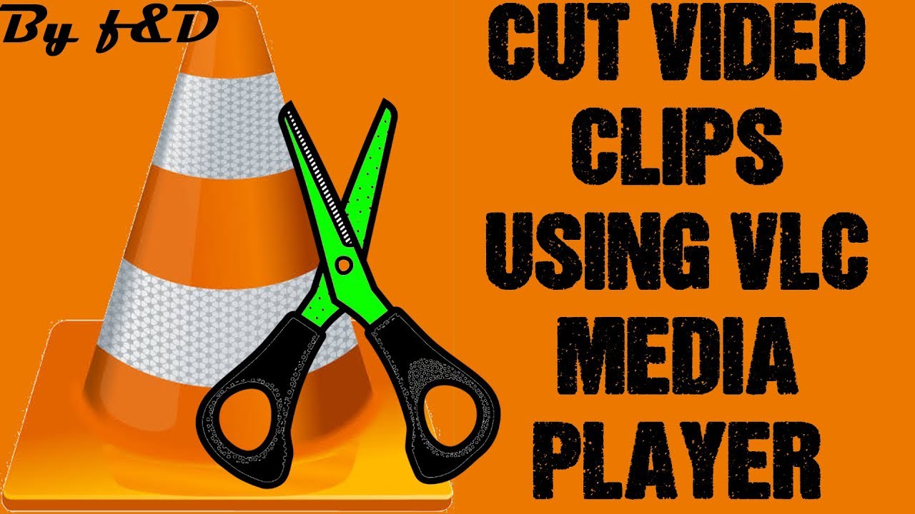 how to trim video with vlc player