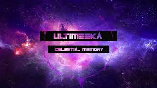 Hey! - Ultimeeka - Celestial Memory