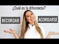 Recordar vs acordarse vs acordar vs recordarse  how to say to remember recall remind in spanish