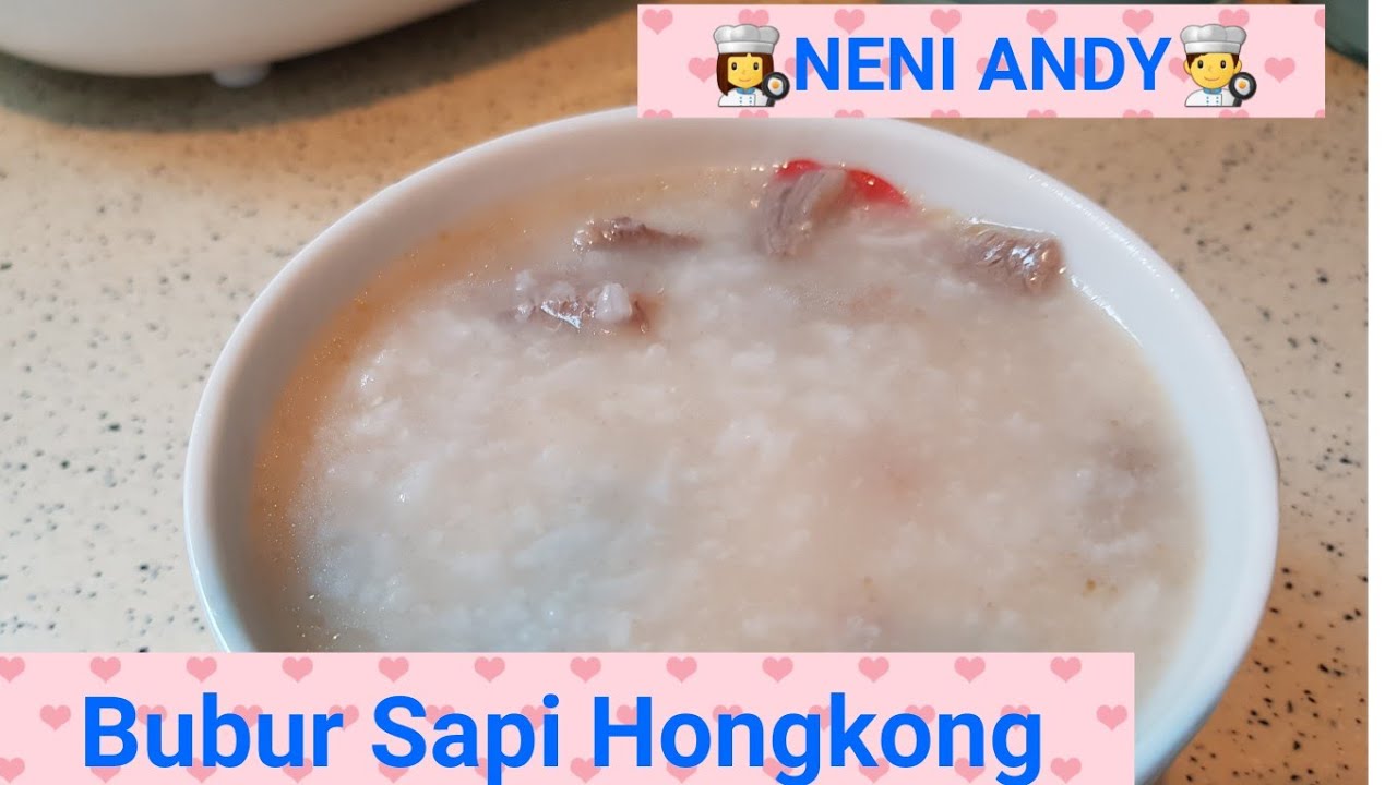 Cara masak bubur sapi hongkong (beef congee ) - YouTube