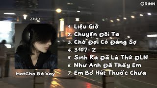 Playlist speed chill chill  cho một buổi tối nhẹ nhàng | Liệu Giờ, Chuyện Đôi Ta, Chờ Đợi Có Đáng Sợ