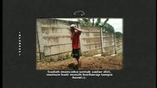 Story wa 30 detik | sudah mencoba untuk sadar diri, namun hati masih berharap tanpa henti (: