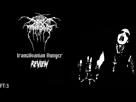 Darkthrone's "Transilvanian Hunger" - Review | Ft - The Smooth Criminal