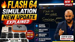 🔥 Flash 64 Simulation New Update | Powerful Features Added