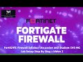 FortiGATE Firewall Syllabus Discussion and Student EVE NG Lab Setup Step By Step – Video 2