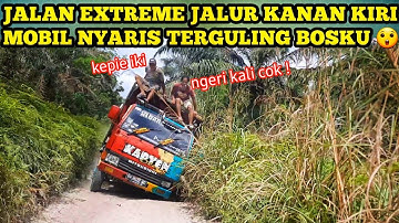 TRUK SAWIT NYARIS TERGULING DI JALAN PARAH PENUH LUBANG #truksawit #jalanparah #mobilguling