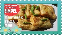 Cara Membuat Martabak Telor - Jajanan Pasar Simpel - Aneka Jajanan Pasar - Durasi: 12.20. 