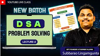 DSA Problem Solving Live 🔥 | Lecture 2 | Complete DSA Course  Beginners to Advance