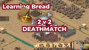2v2 DeathMatch | | Learning Bread | | Stronghold Crusader Definitive Edition (PC/HD) Gameplay