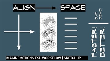 Sketchup Blueprint 11 - Layout Tips | Align & Space