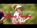 U.S. Women's Open Classic Finishes: 2016