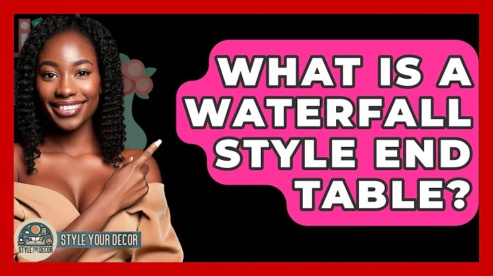 What Is A Waterfall Style End Table? - Style Your Decor