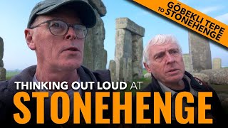Random thoughts during FILMING AT STONEHENGE (and an appeal).