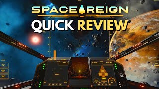 Space Reign - Early Access Quick Review - A NEW Space Simulation/Strategy game! screenshot 1