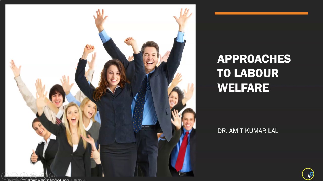 Employee Welfare Approaches theories Of Labor Welfare UGC NET Code