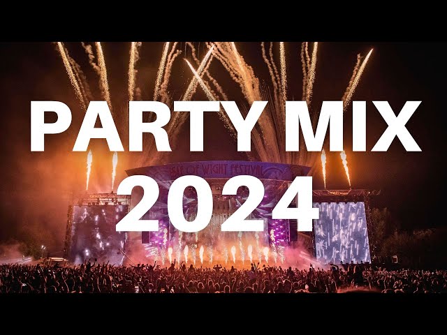 PARTY MIX 2024 - Best Remixes & Mashups of Popular Songs 2024 | Dj Club Music Party Remix 2023 class=