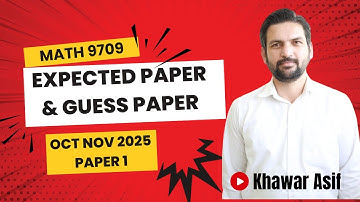 Maths 9709 | Expected Paper 1 (Pure Maths) Oct Nov 2025 | Tips, Tricks & Paper Solving Strategy